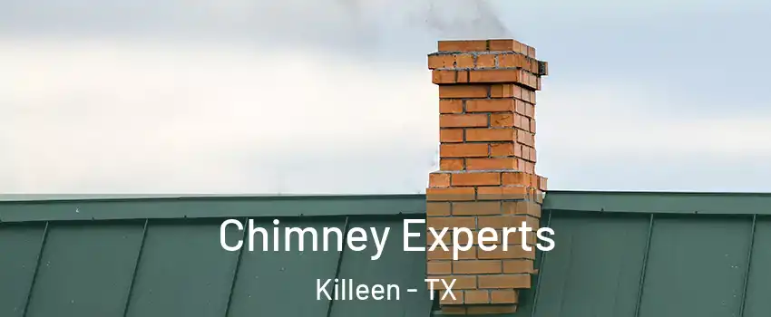 Chimney Experts Killeen - TX